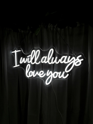 I will always love you - wynajem neonu