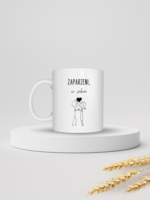 Kubek "Zaparzeni w sobie" 330ml Kubek "Zaparzeni w sobie" 330ml
